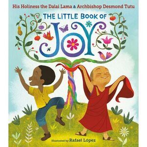 The Little Book of Joy -- Dalai Lama